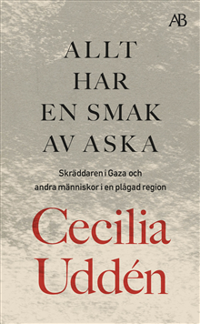 Allt har en smak av aska 