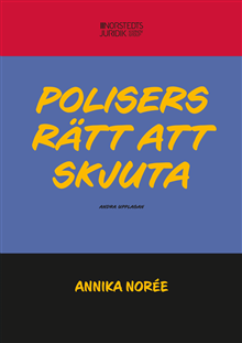 Polisers rätt att skjuta