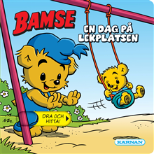 Bamse En dag på lekplatsen