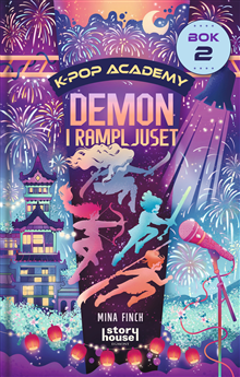 Kpop Academy Demon i rampljuset