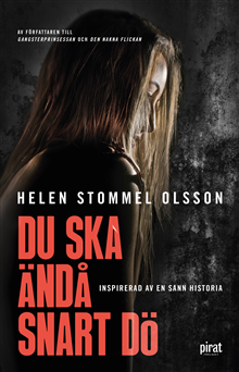 Du ska ändå snart dö