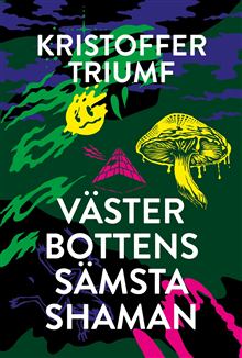 Västerbottens sämsta shaman