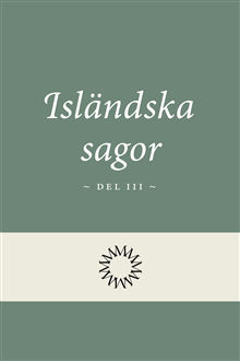 Isländska sagor del 3