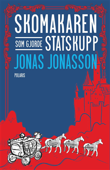 Skomakaren som gjorde statskupp