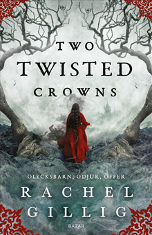Two Twisted Crowns (svensk utgåva)