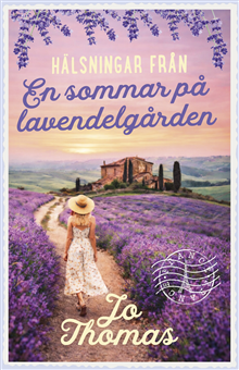 En sommar på lavendelgården