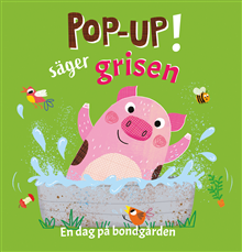 Pop-up! säger grisen 