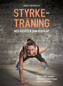 Styrketräning med kroppen som redskap