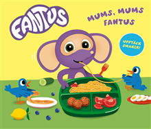 Mums, mums Fantus