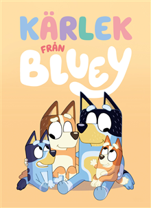 Kärlek från Bluey