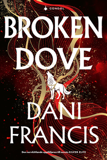 Broken Dove (svensk utgåva)