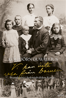 Vi kan inte resa från barnen 